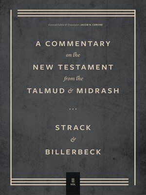 cover image of Commentary on the New Testament from the Talmud and Midrash, Volume 2